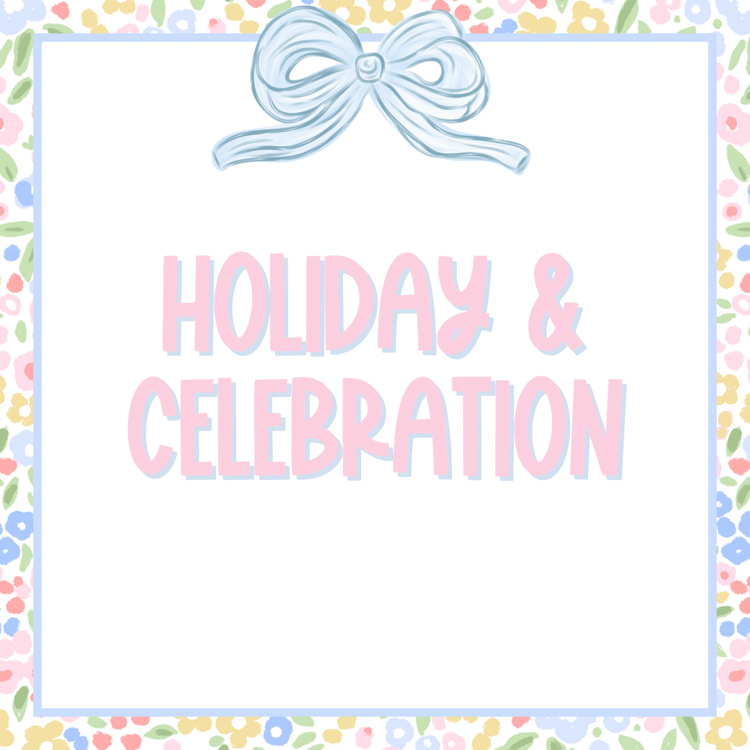 Holiday and Celebration