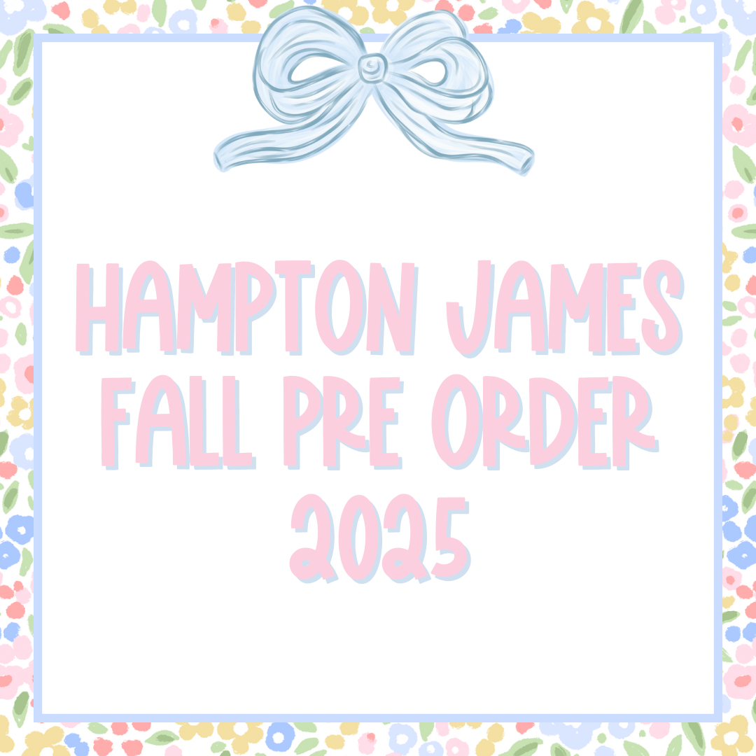 Hampton James Fall Pre Order 2025