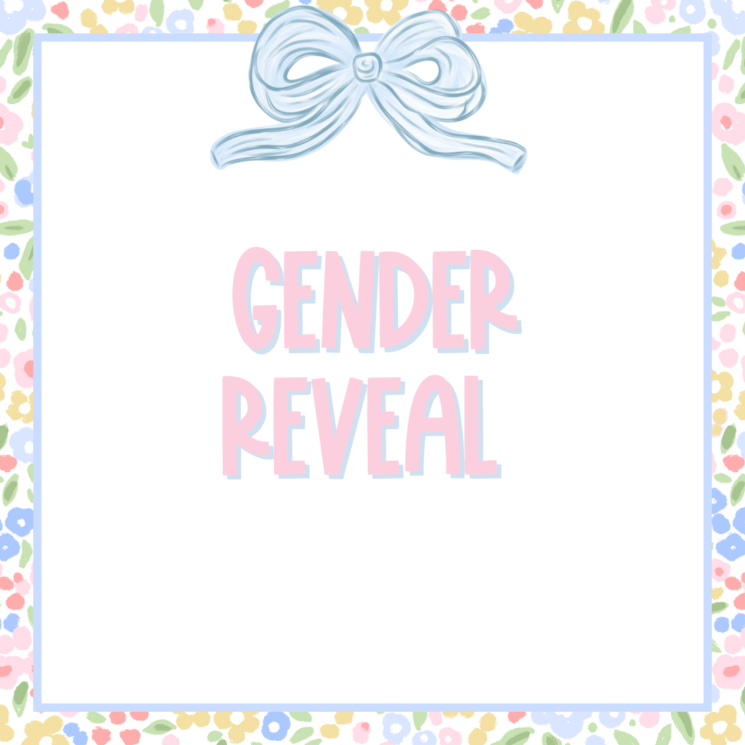 Gender Reveal