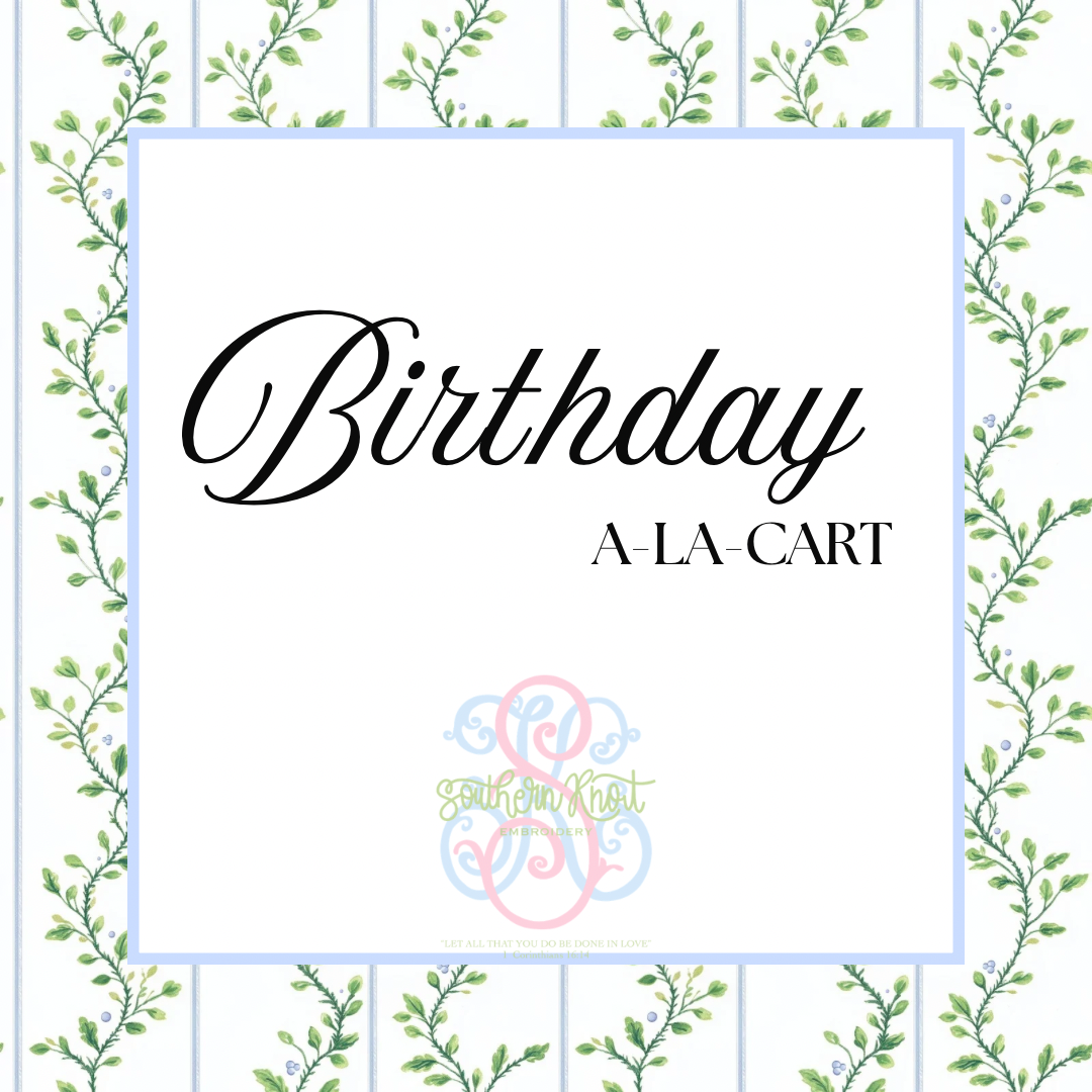 Birthday Suite Al-La-Carte